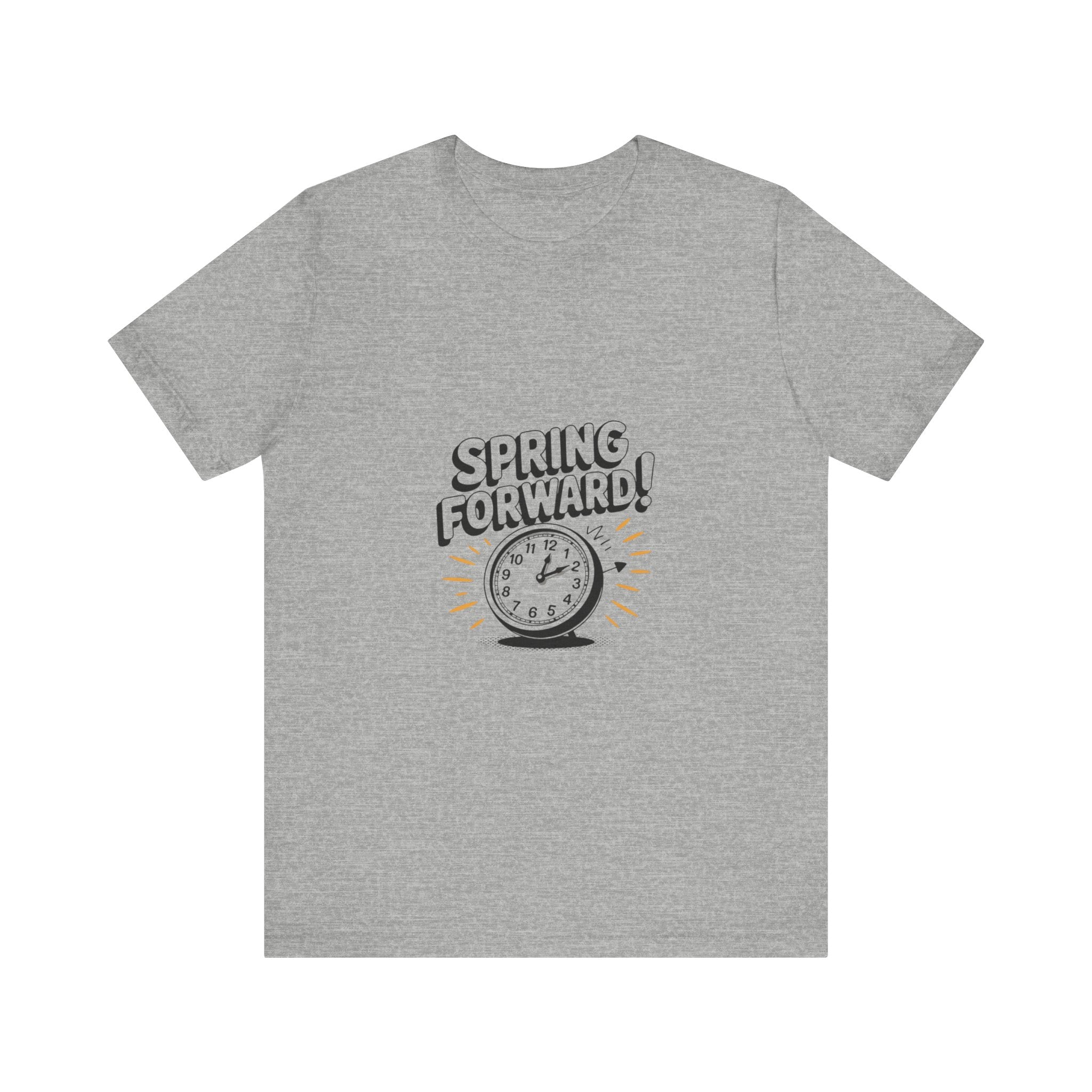 Spring Forward Graphic Tee - Unisex Jersey Short Sleeve Shirt
